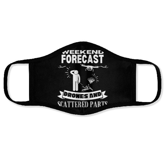 Quadcopter Weekend Forecast Drones Funny Drone Face Masks