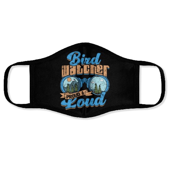 Birdwatching Bird watcher proud and loud Face Masks