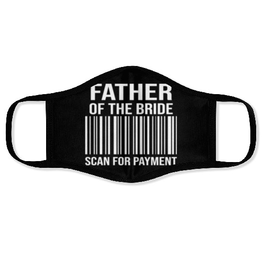 Father Of The Bride Engagement Bride's Father Face Masks