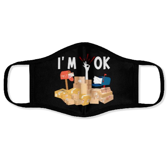 Funny Postal Worker I'm Ok Mailman Face Masks