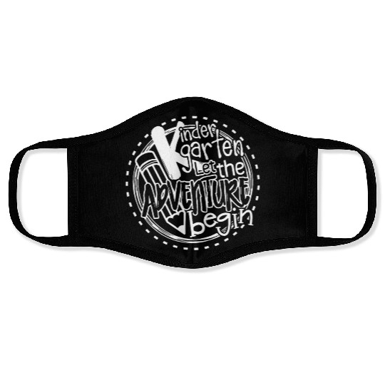 Let Kindergarten Adventure Begin Teacher Face Masks