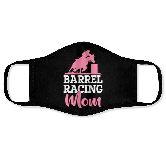 Barrel Racer Rodeo Horse Barrel Racing Mom Face Masks