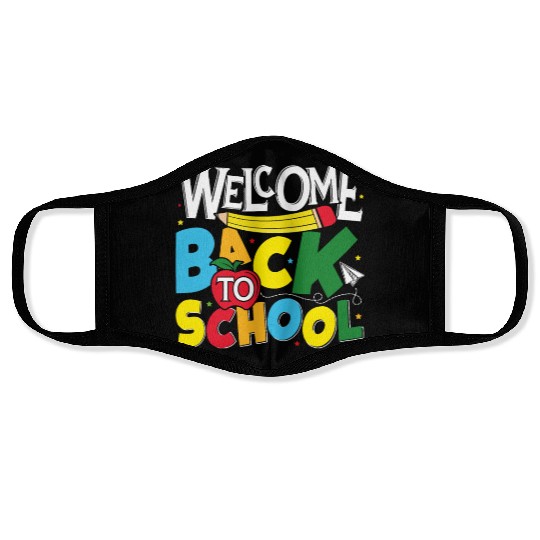 Welcome Back to school funny teacher gift Face Masks