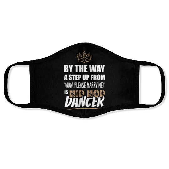 Hip hop Dancer / Teacher is the most attractive Face Masks