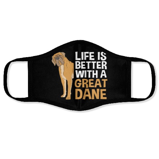 Funny Dog Lovers Life Is Better With A Great Dane Face Masks
