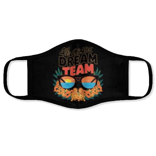Back to School Dream Team Fourth 4th Grade Face Masks