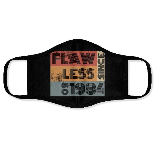 40th birthday Flawless since 09/1984 Face Masks