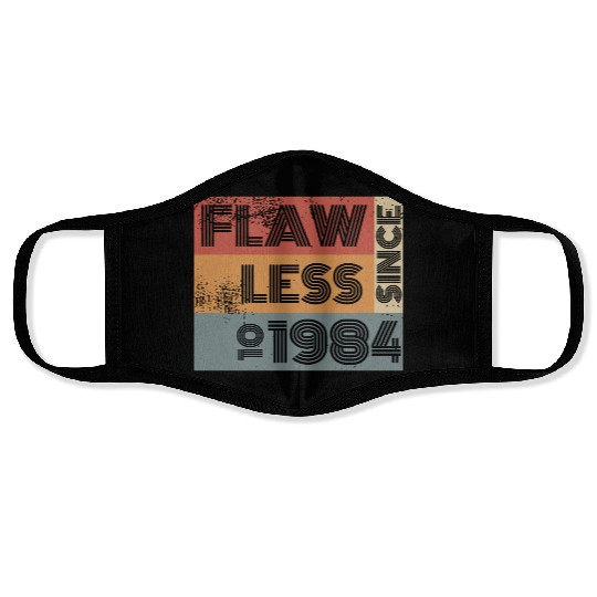 40th birthday Flawless since 10/1984 Face Masks