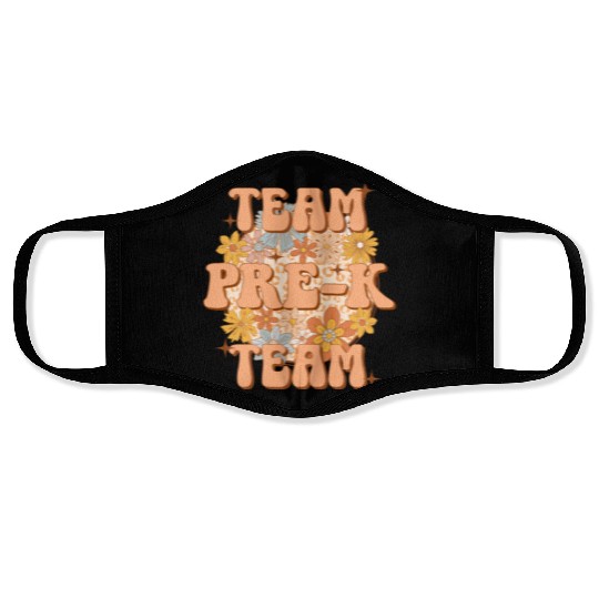 Pre-K Team - Pre Kindergarten Teacher Face Masks