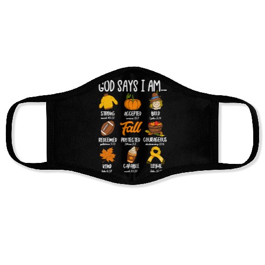 God Says I Am Fall Vibes Autumn Christian Face Masks