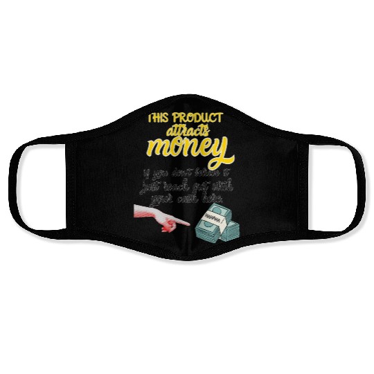 Humorous Money Attraction Design Face Masks