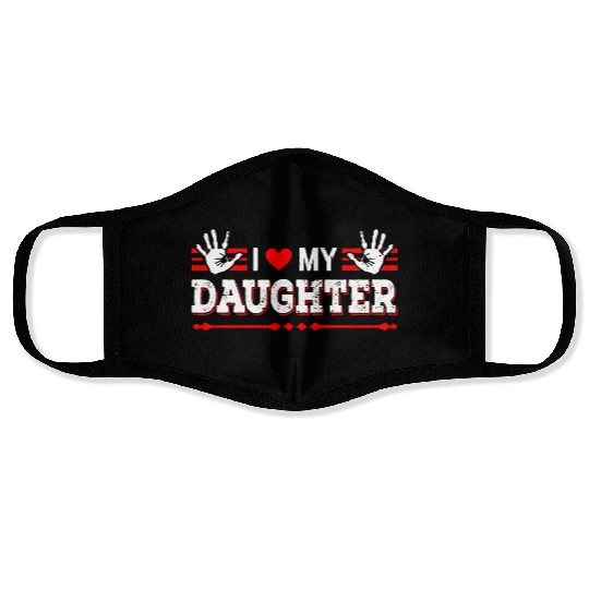 I Love My Daughter to Dad Funny Father's Day Daddy Face Masks