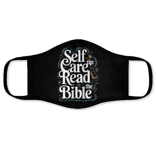 Self Care Tip Read The Bible Face Masks