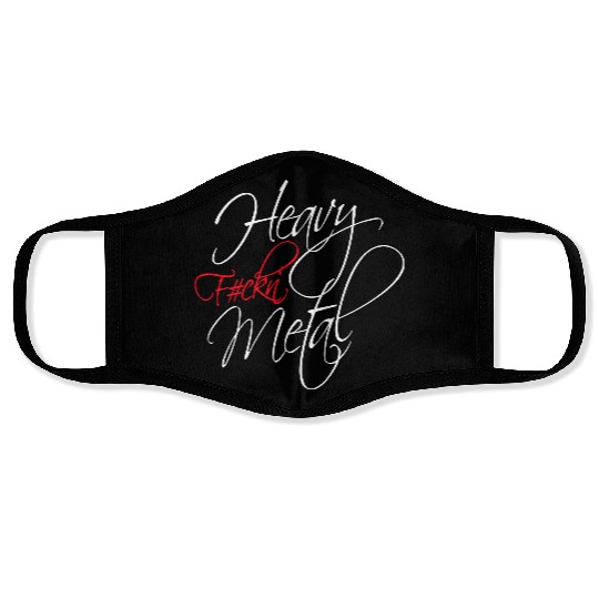 Heavy F#ckin' Metal Hard Rock Fun Music Text Quote Face Masks