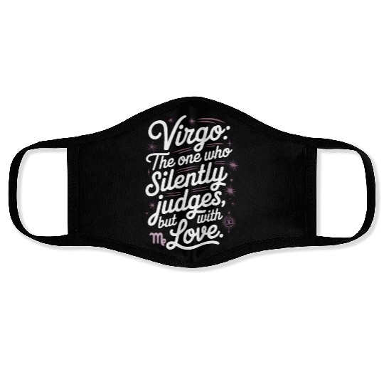 Funny Virgo Zodiac Quote Face Masks