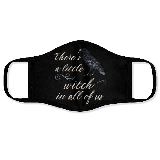 A Little Witch In All of Us Face Masks
