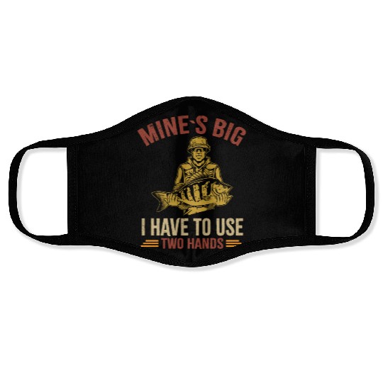 Funny Dad Fishing Mine`s Big Use Two Hands Bass Da Face Masks