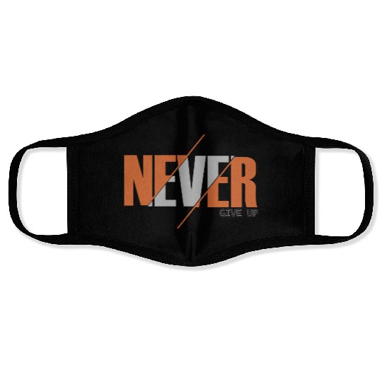 never give up Abstract experimental typography Face Masks