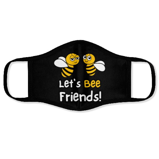 Let's Bee Friends! Face Masks