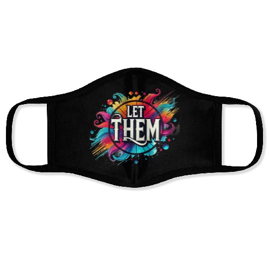 Wellness Collection - Let Them Face Masks