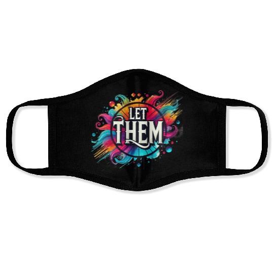 Wellness Collection - Let Them Face Masks