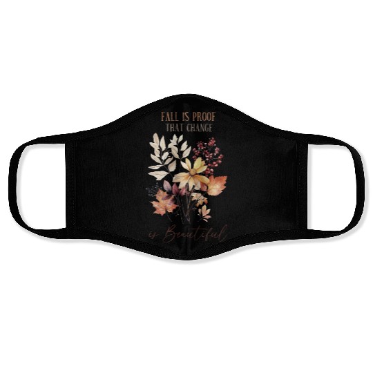 Beautiful Change - Fall Leaves Inspiration Face Masks