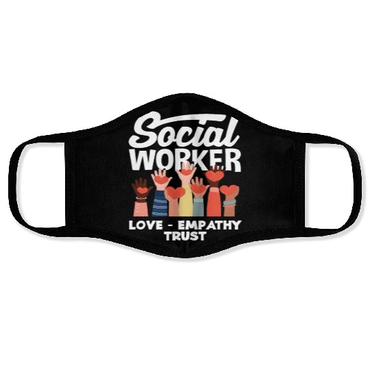 Social Worker Love Empathy Trust Face Masks