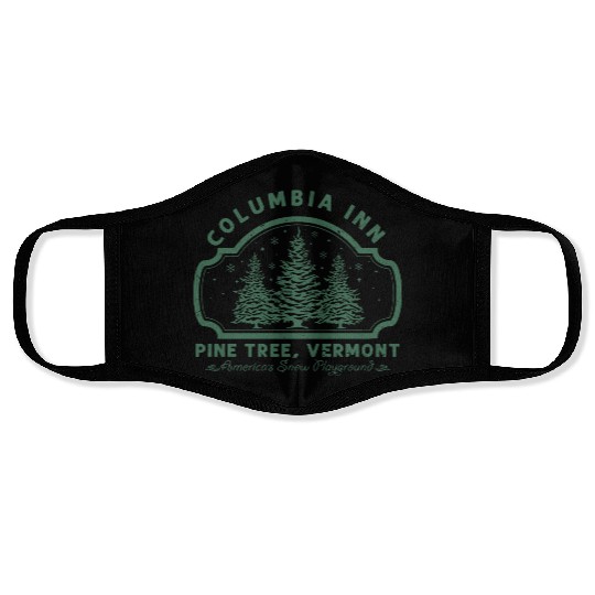 Columbia Inn Pine Tree Vermont White Christmas Face Masks