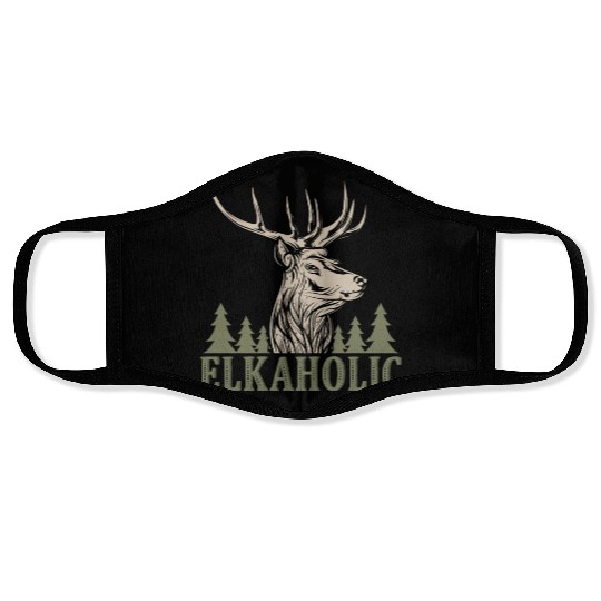 Elk Hunting Elkaholic Hunters Face Masks