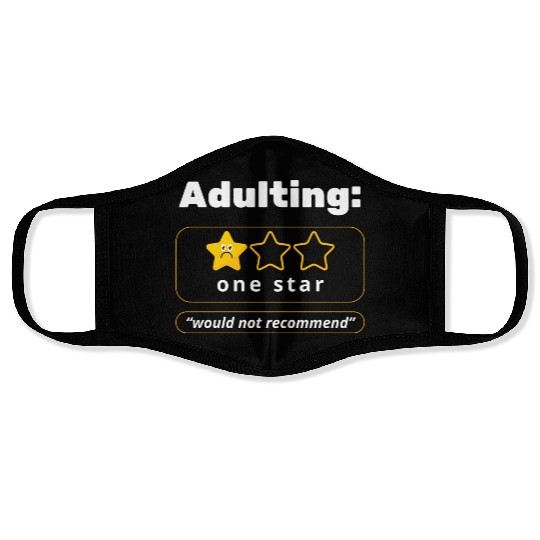 Adulting! Face Masks