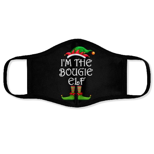 I'm The Bougie Elf Face Masks Matching Family Christmas