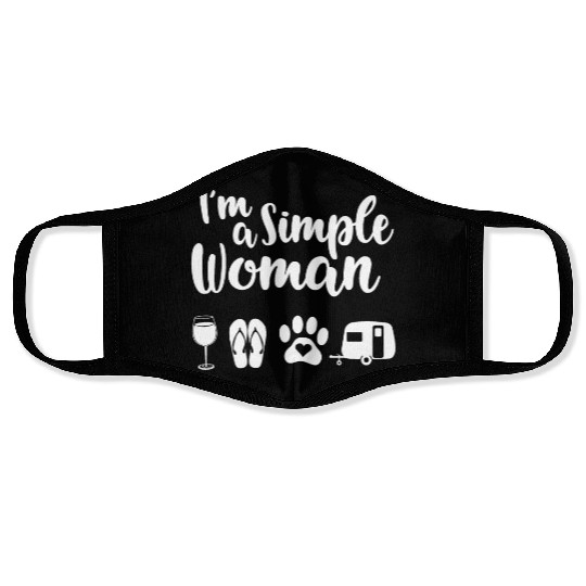 I'm A Simple Woman Love Wine Flip Flop Dog Camping Face Masks