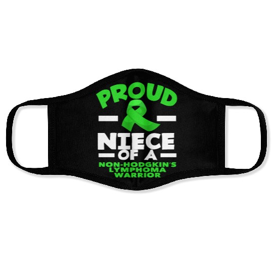Non-Hodgkin Lymphoma Awareness Proud Niece Face Masks