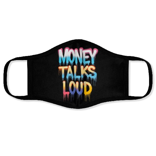 Money Talks Art Face Masks
