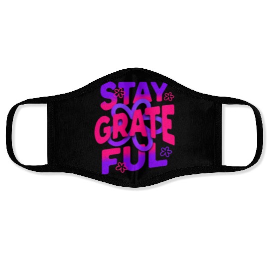 Stay Grateful – Cultivate Gratitude Face Masks