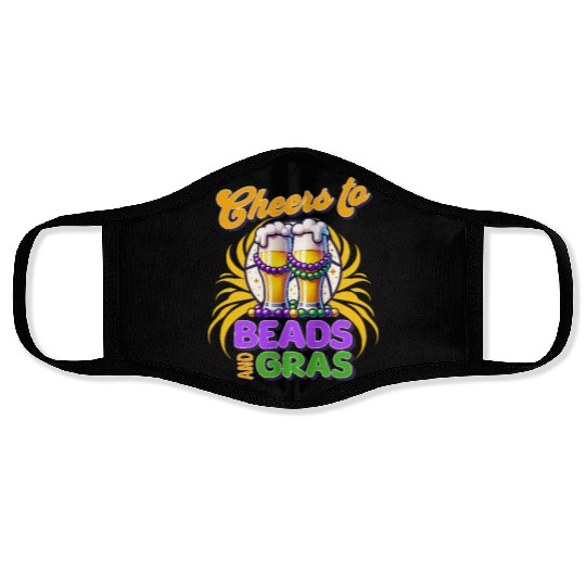 Cheers to Beads and Gras Funny Mardi Gras Face Masks
