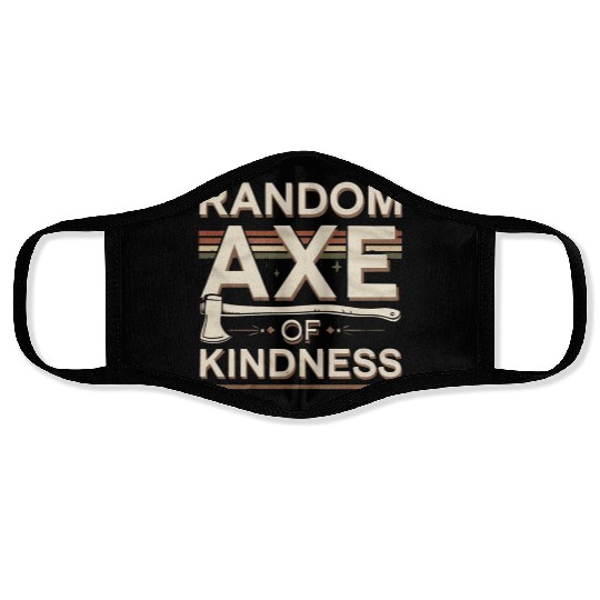 Random Axe Of Kindness 6 Face Masks