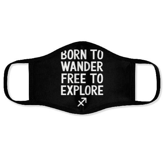 Born To Wander Free To Explore Sagittarius Zodiac Face Masks