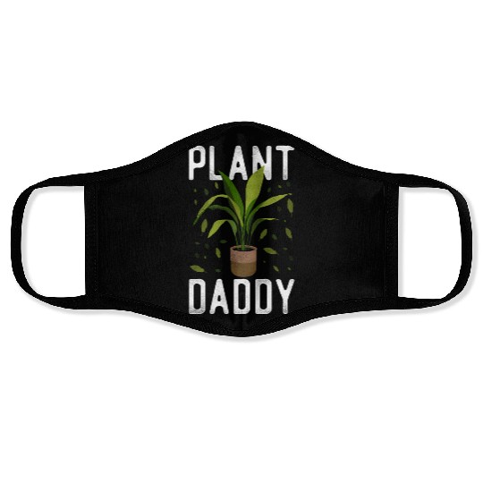 Plant Lover Gardening Plant Daddy Face Masks