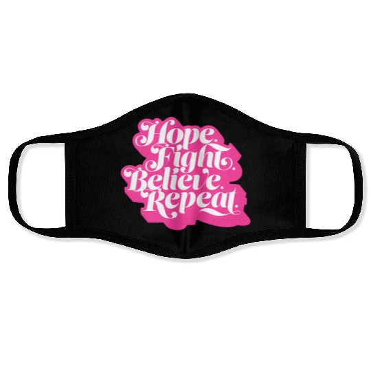 Hope Fight Believe Repeat American Cancer Society Face Masks