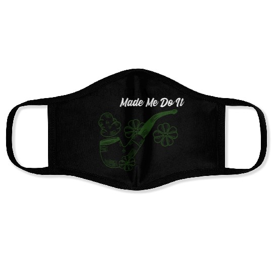 Leprechauns Made Me do It Face Masks