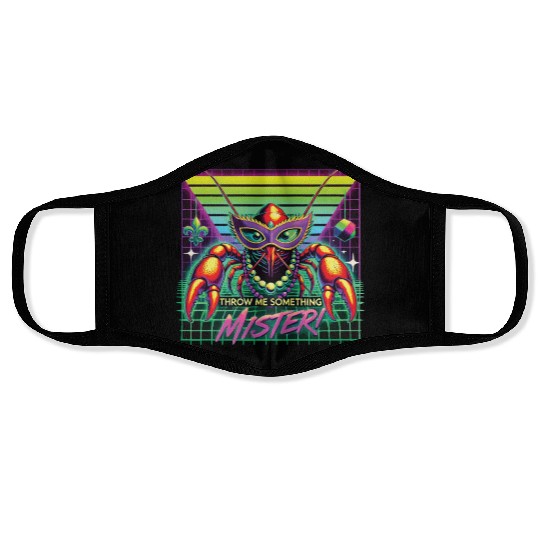 Mardi Gras Crawfish Throw Me Something Mister Face Masks
