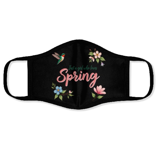 Just a Girl who loves Spring Face Masks