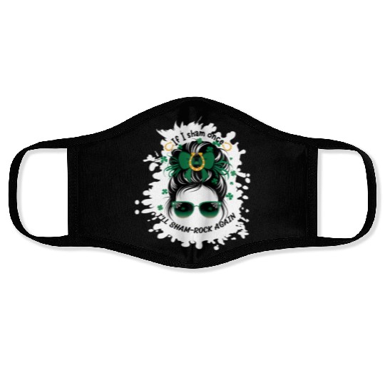 If I Sham Once, I’ll Sham-Rock Again – St. Patric Face Masks