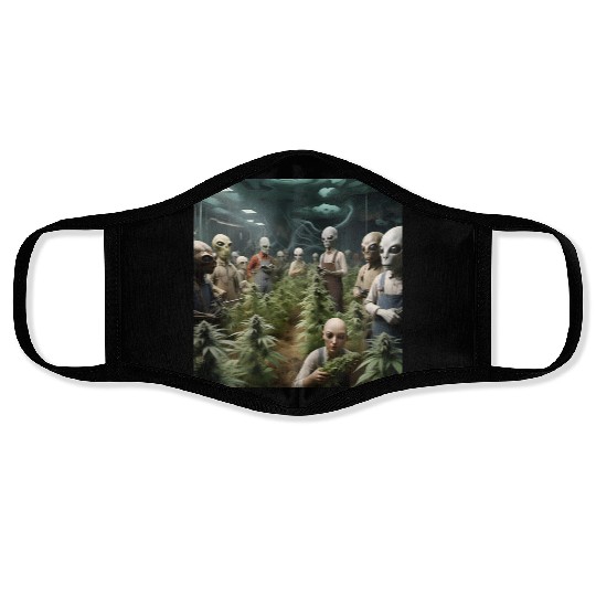 A cannabis farm run by aliens Face Masks