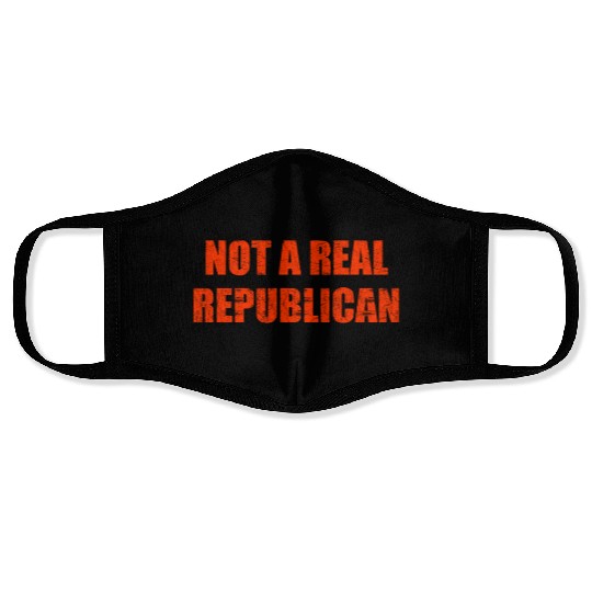 Not a real republican Face Masks