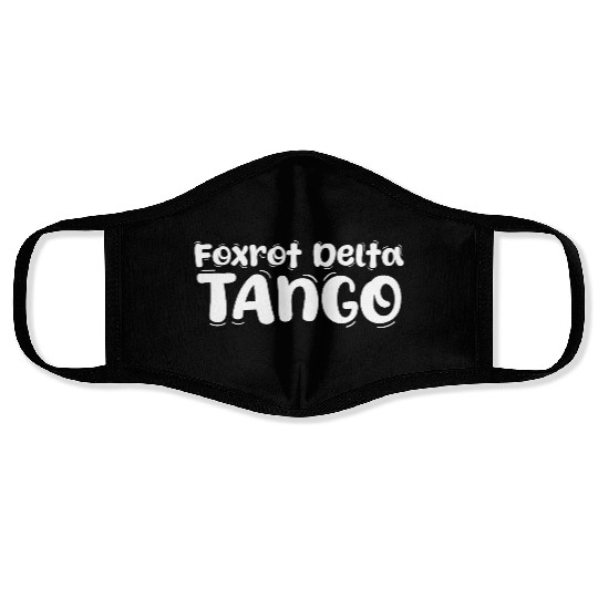 Foxtrot Delta Tango Face Masks
