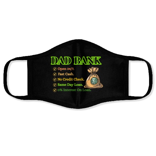 Bank Of Dad Face Masks
