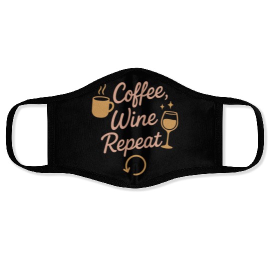 Single Mom Life Chaos Coordinator Wine Coffee Face Masks