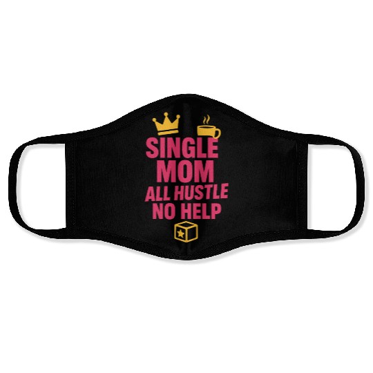 Single Mom Life Chaos Coordinator Wine Coffee Face Masks